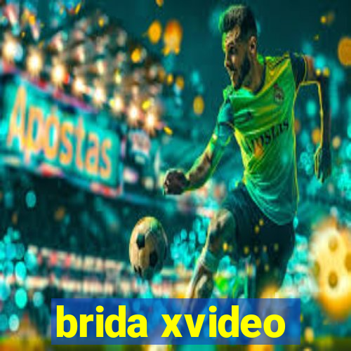 brida xvideo